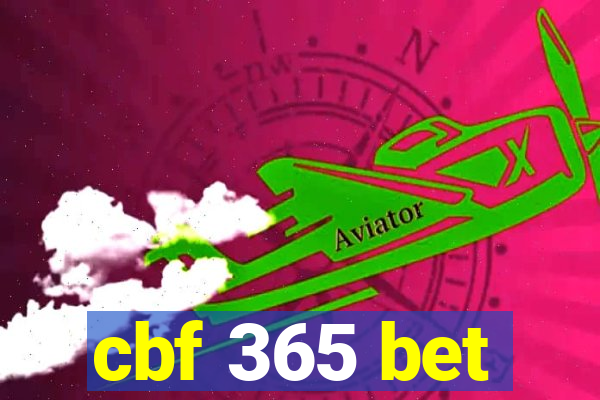 cbf 365 bet